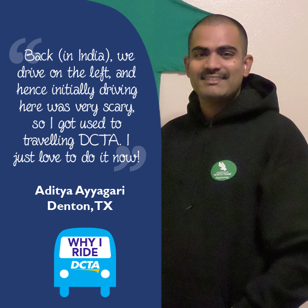 Why I Ride DCTA – Aditya Ayyagari