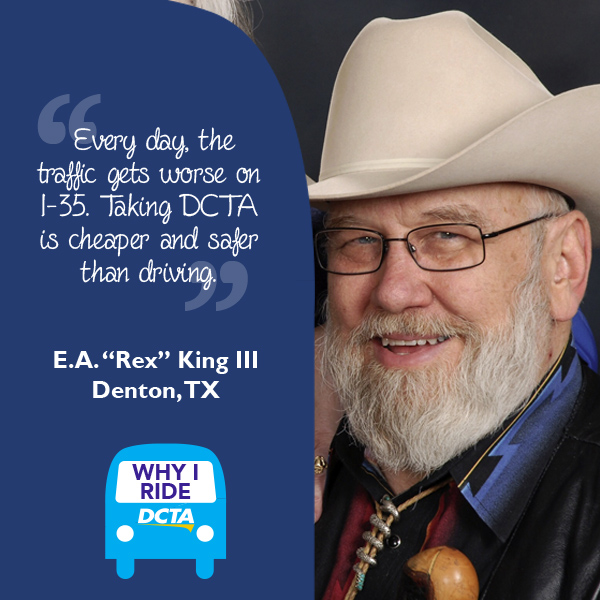 Why I Ride DCTA – E.A. “Rex” King III