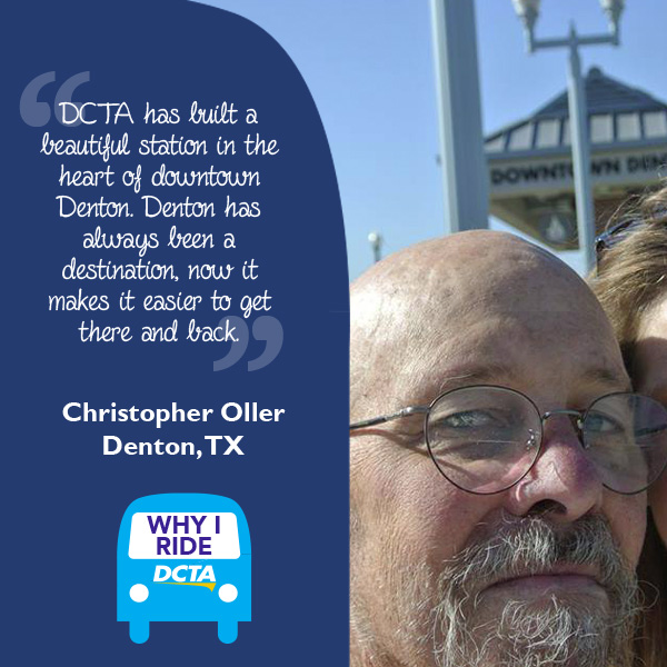 Why I Ride DCTA – Christopher Oller