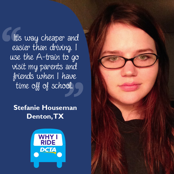 Why I Ride DCTA – Stefanie Houseman