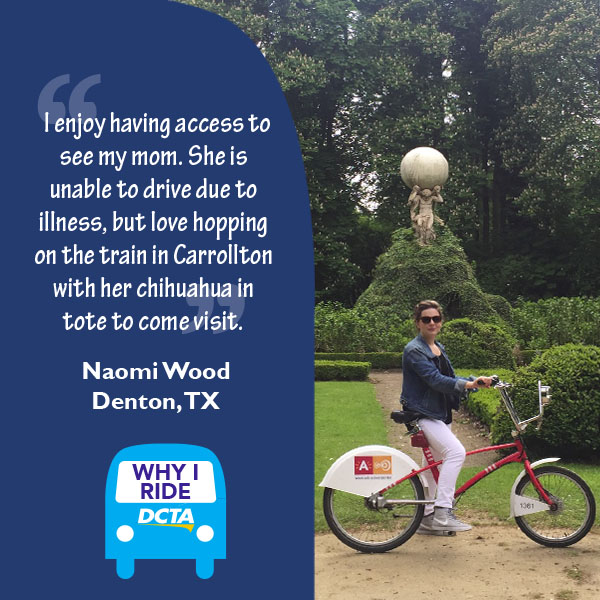 Why I Ride DCTA – Naomi Wood