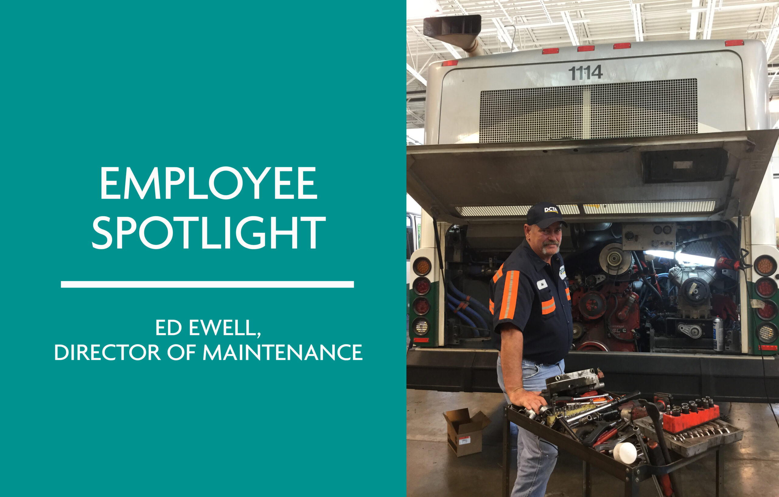 Meet Ed Ewell: DCTA Maintenance Guru