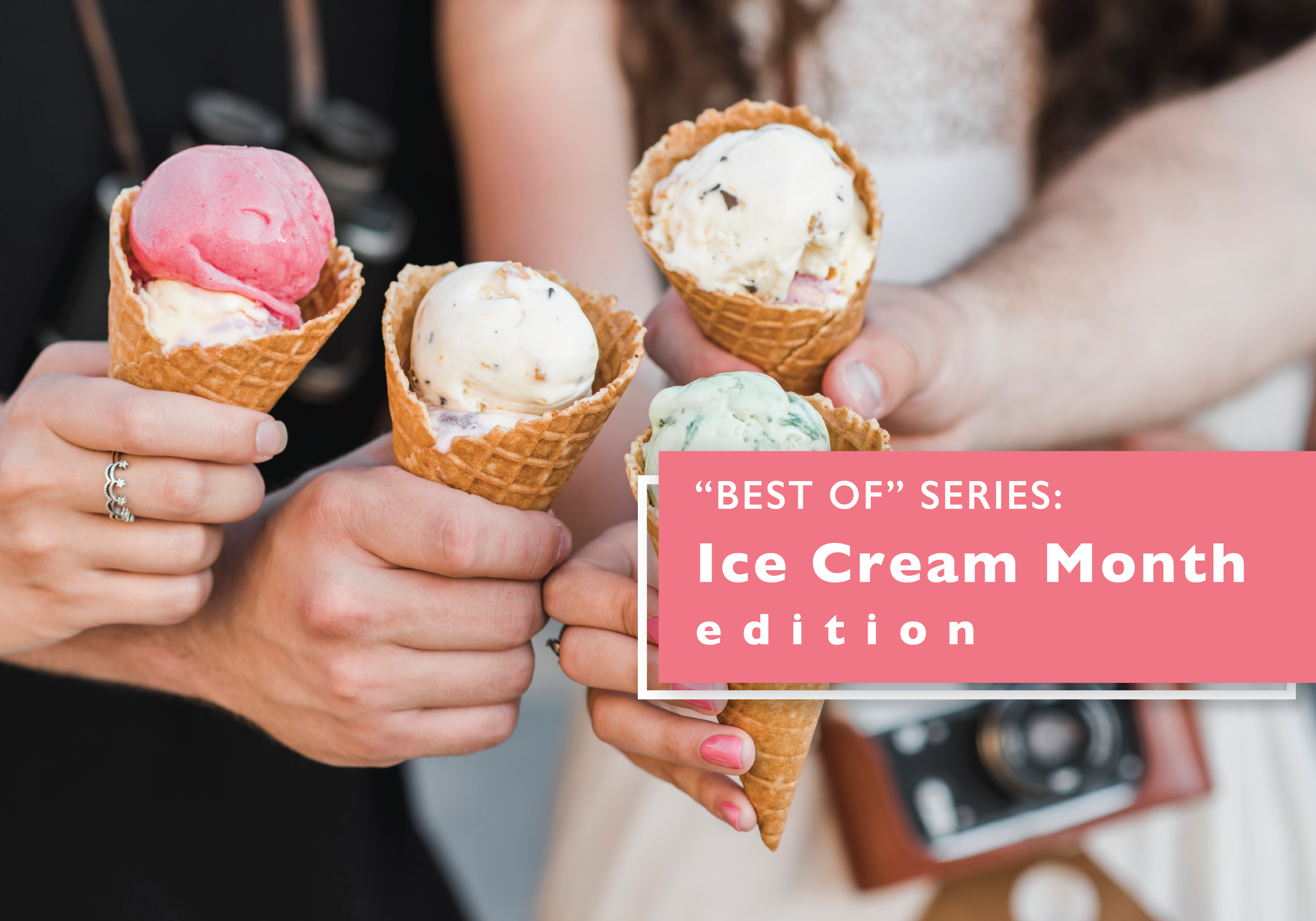 Best of Series — The Inside Scoop on Local Ice Cream Shops