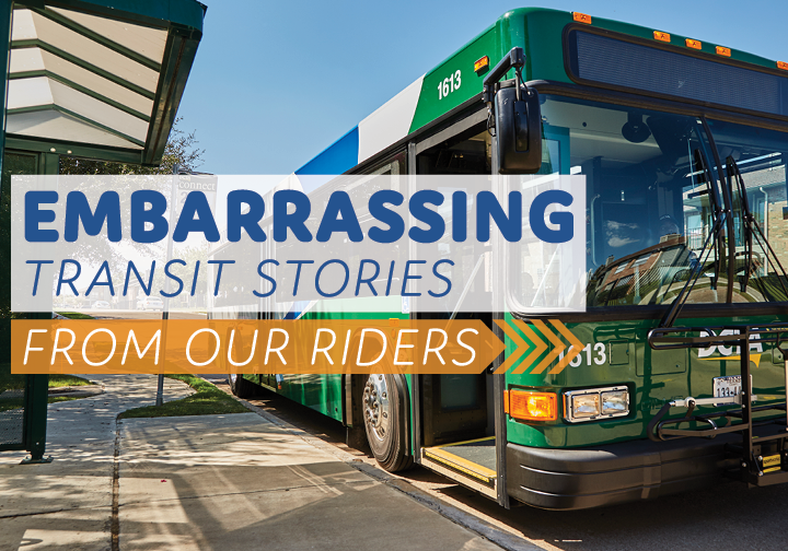 From the Riders: Embarrassing Transit Stories