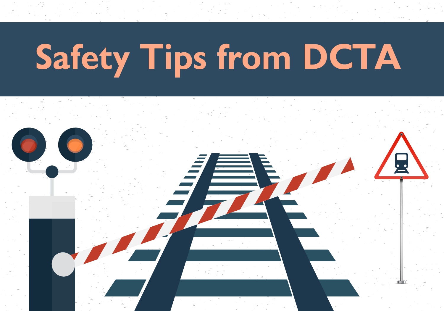 Your DCTA #NationalSafetyMonth Guide and Resources